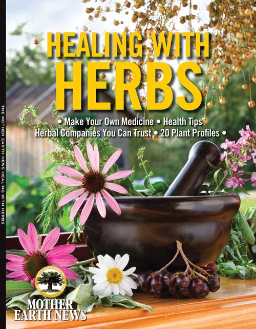 MOTHER EARTH NEWS HEALING WITH HERBS